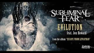 Subliminal Fear - Evilution