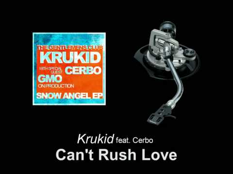 Krukid feat. Cerbo - Can't Rush Love