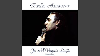 Quand tu m&#39;embrasses (Remastered 2016)