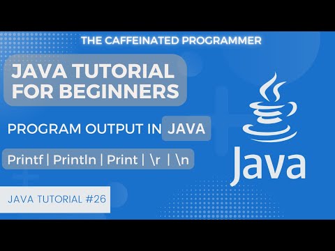 Java Tutorial for Beginners: Print, Println, Printf with \r & \n in java Explained