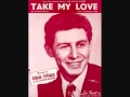 Eddie Fisher - Take My Love (1955) 