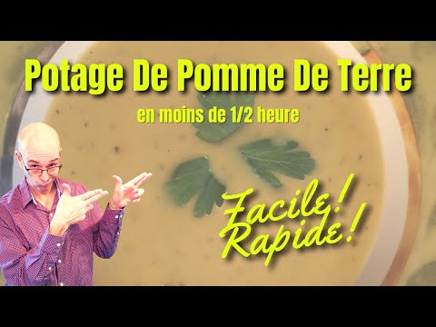 potage aux pommes de terre. Une recette potage de pommes de terre, facile à faire.
