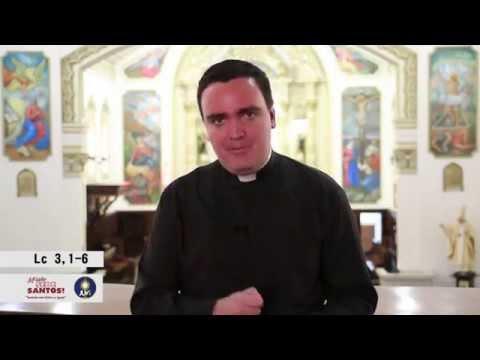 EVANGELHO DOMINICAL - 06/12/2015 (Lc  3, 1-6 - 2º Domingo do Advento)
