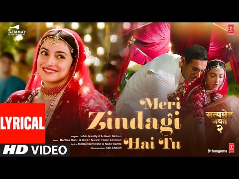Meri Zindagi Hai Tu Lyrical | Satyameva Jayate 2 | John A,Divya K Kumar | Rochak,Jubin,Neeti,Manoj M