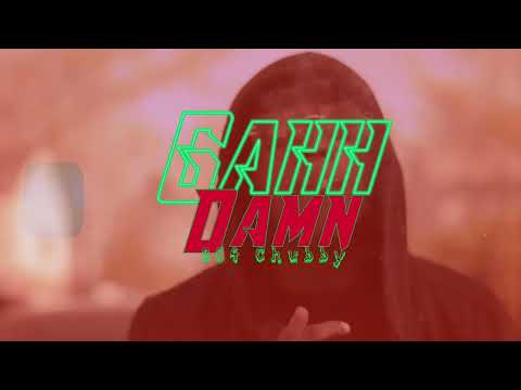 804Chubby “Gahh Damn” [Official Video]