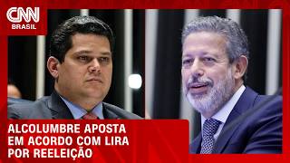 Vídeo: Como um acordo entre Alcolumbre e Arthur Lira ajuda na reeleição para o Senado? | BASTIDORES CNN