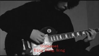 King Kong Song (Consumed guitar cover)