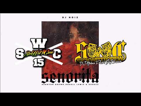 DJ AFAKASI FRESH & DJ SENIOR -DJ NOIZ VS NELLY - SENORITA S.W.C RMX 2017