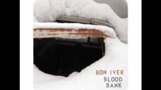 Bon Iver - Blood Bank