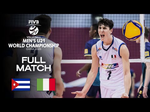 Cuba vs. Italy - Quarter Final 4 | Men's U21 World Champs 2025 - Full Match