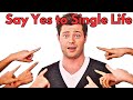 Why Being Single Is Better (and Happier) Than Being Married