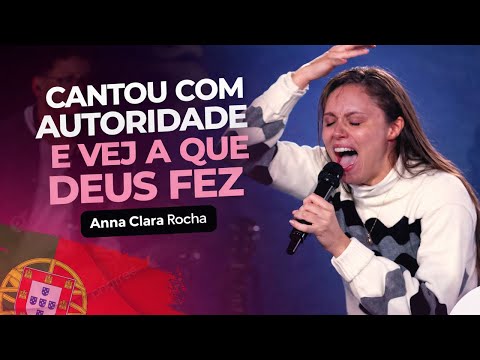 Anna Clara cantou com autoridade na Vigília em Portugal: Olha o que Deus fez!