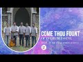 COME, THOU FOUNT OF EVERY BLESSING | THE LIVING STONES QUARTET #thelsq