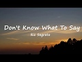 Dont Know What To Say Ric Segreto Lyrics