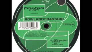 Paradigm Shift 7 - Rowland The Bastard - International Gonad