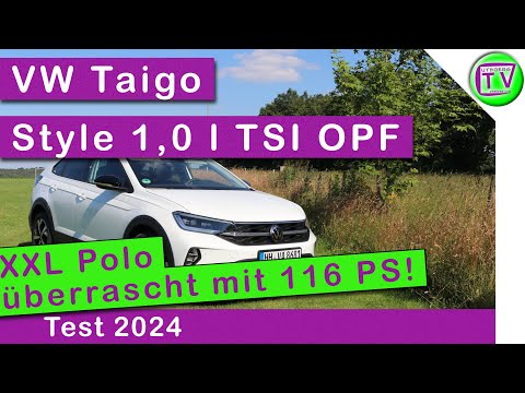 VW Taigo Style 1,0 l TSI OPF 85 kW 116 PS Test 2024 Review und Fahrbericht