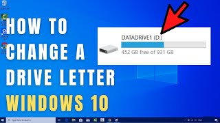 How to Change Drive Letter in Windows 10