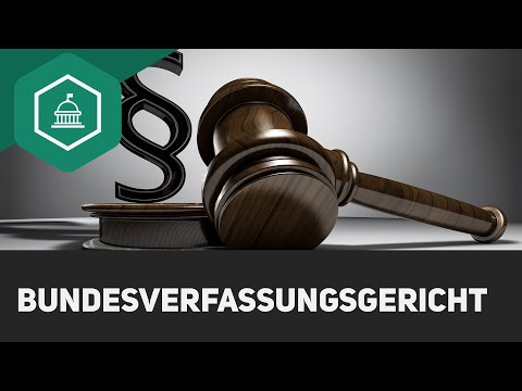 The Federal Constitutional Court – simply explained!