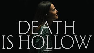 Death Is Hollow (Pine Street Sessions) - Kristene DiMarco, Bethel Music