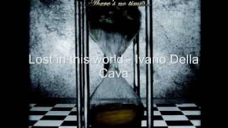 Ivan Della Cava-Lost in this world
