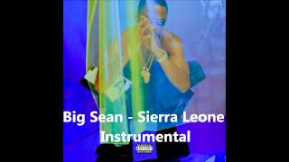 Big Sean - Sierra Leone Instrumental
