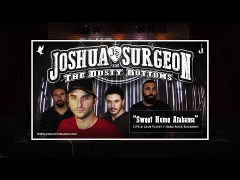 Sweet Home Alabama by Joshua Surgeon & The Dusty Bottom Band (LIVE @ Hard Rock Rocksino)