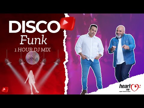 Disco Funk DJ Mix | Midweek 1 Hour Mix | DJ Tyrone Paulsen & DJ Dre | Heart FM