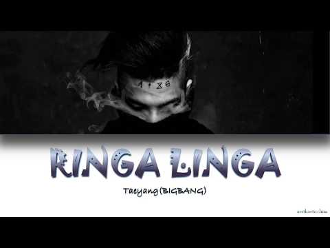 TAEYANG(태양)-RINGA LINGA (링가링가 ) HanRomEng lyrics
