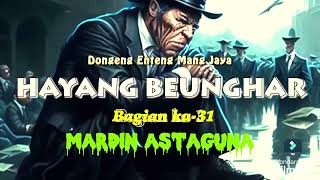 Download lagu HAYANG BEUNGHAR Bagian Ka 31 mp3 Download lagu HAYANG BEUNGHAR Bagian Ka 31 mp3
