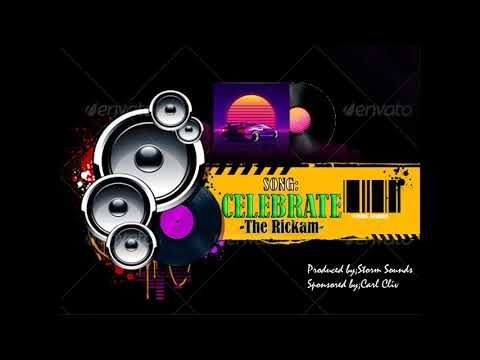 Rickam_-_celebrate_-_(Official_audio)
