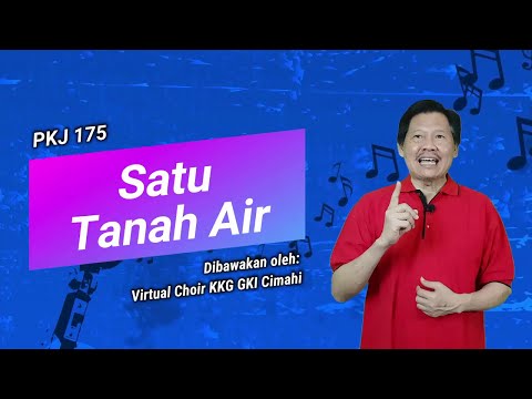 Nada dan Sabda S2 E25 | PKJ 175 - Satu Tanah Air | Virtual Choir KKG GKI Cimahi