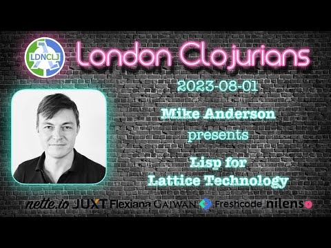 Lisp for Lattice Technology (by Mike Anderson)