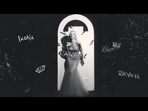 Raiven ft. Helena Blagne - Ikona (official audio)