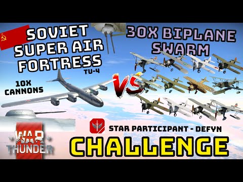 SUPER AIR FORTRESS (TU-4) VS 30X BIPLANES - Can 10x 23mm Cannons Do It? - WAR THUNDER