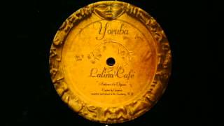 Latina Cafe.Aldeia De Ogum.Yoruba.