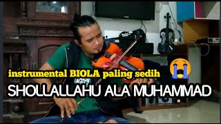Download lagu SHOLLALLAHU 'ALA MUHAMMAD || INSTRUMENTAL BIOLA AKUSTIK PALING SEDIH (ISLAMI) mp3
