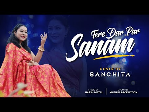 Sanchita Rathore  Tere dar par sanam