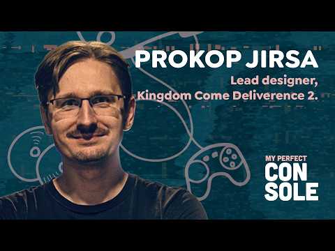 The Games That Helped Shaped Kingdom Come: Deliverance – My Perfect Console (Prokop Jirsa #148)