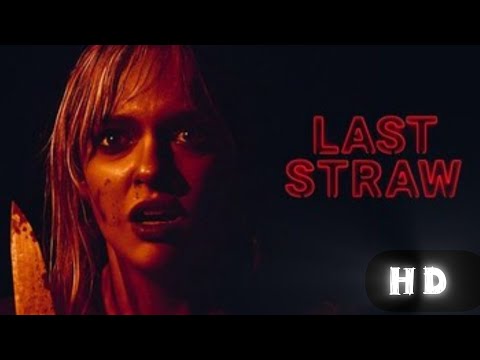LAST STRAW Official Trailer (2024) Horror Movie HD