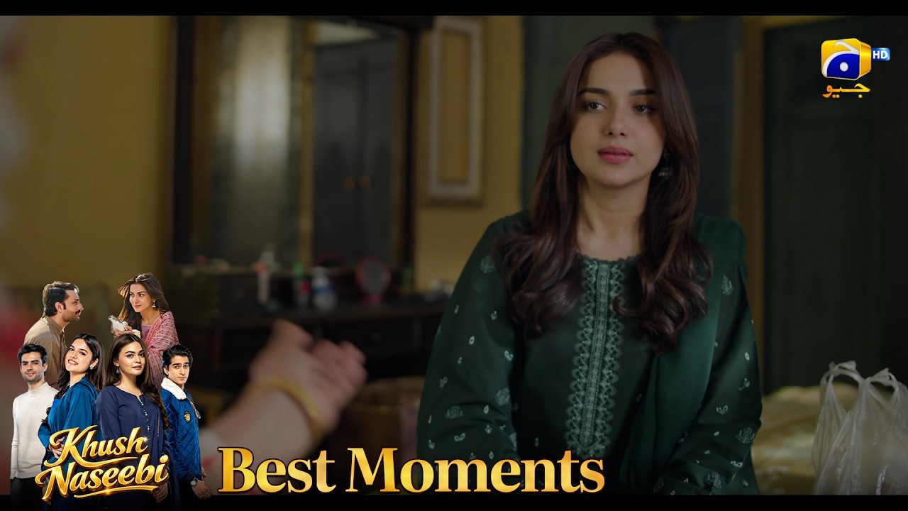 Khush Naseebi Episode 33 | 𝐁𝐞𝐬𝐭 𝐌𝐨𝐦𝐞𝐧𝐭 𝟎𝟒 | Tuba Anwar - Osama Tahir | Har Pal Geo