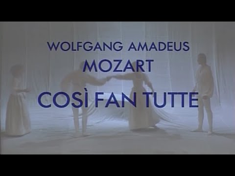 MOZART - COSI FAN TUTTE - Act II (English Subtitles)