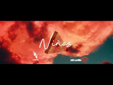 LEXA HILL - NIÑOS [Union Records]