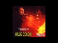 Willie Colon=Buscando El Poder