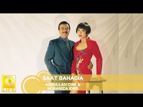Abdullah Chik & Noraniza Idris - Saat Bahagia (Official Audio)