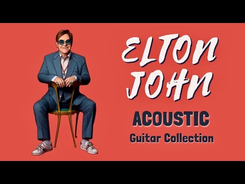 Thumbnail for BGM Elton John Greatest Hits - Relaxing Acoustic Guitar Music for Concentration by Elton John