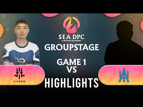 Game 1: LILGUN vs ATLANTIS | DPC SEA 2022 Tour 3: Division I & II