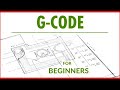 Understand G Code For Beginners Part 1