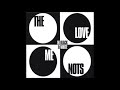 The Love Me Nots-Keep Talking