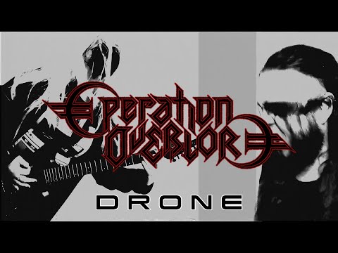 Operation Overlord - Drone [Official Music Video]