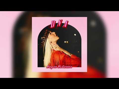 Megan McKenna - DNA (Audio Video)